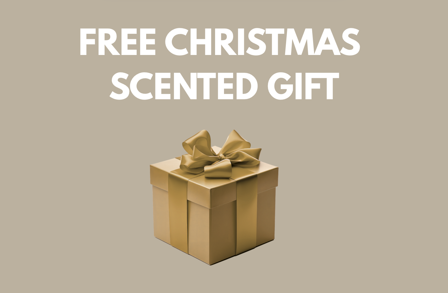 FREE Christmas Scented Gift with Orders over $100